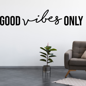 Vinilo good vibes only